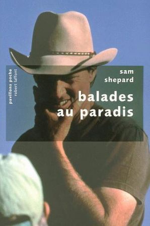 sam-shepard-balades-paradis